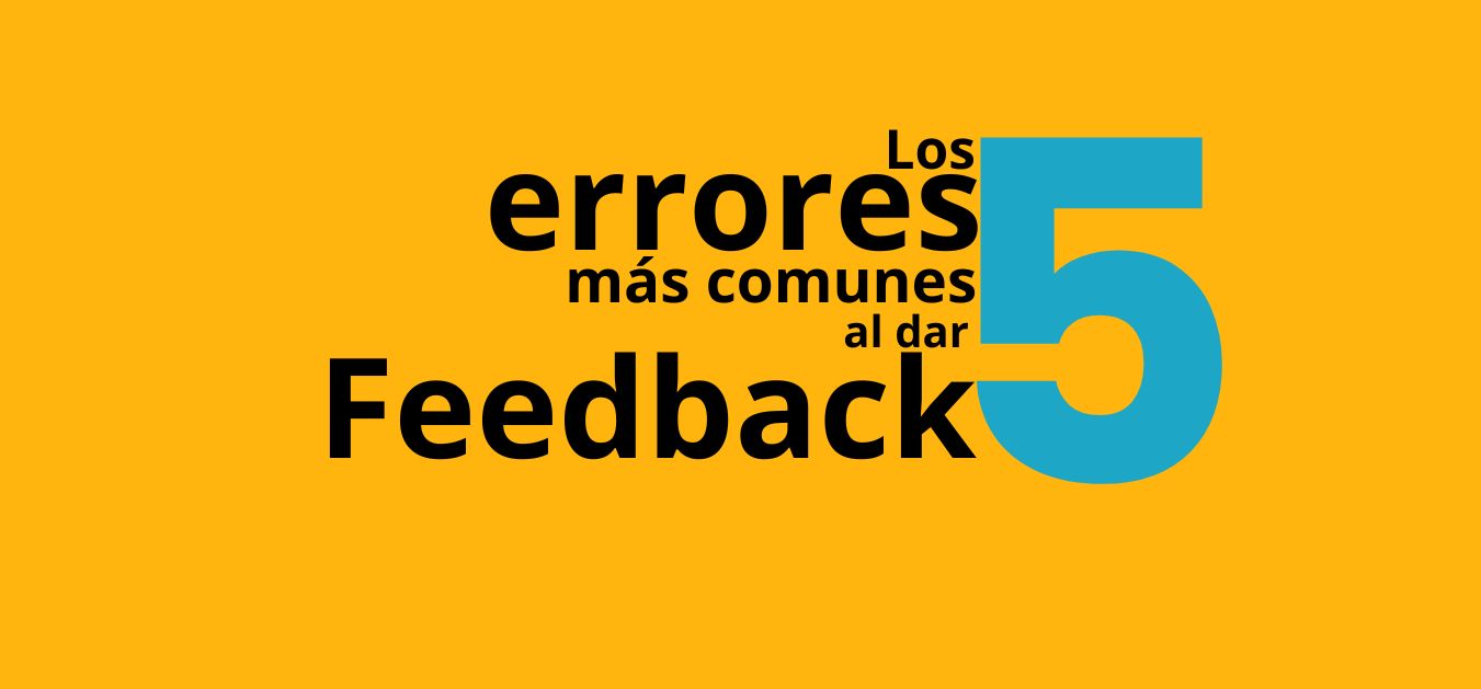 Los 5 errores más comunes del feedbac