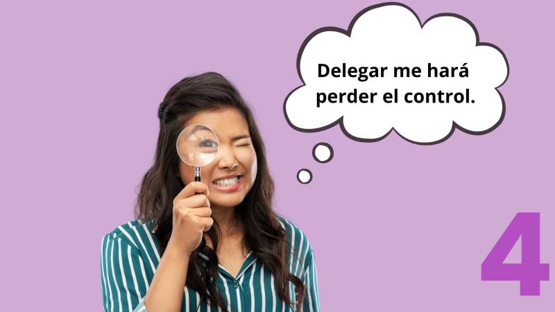 Los 5 miedos más comunes al delegar y cómo enfrentarlos desde el liderazgo